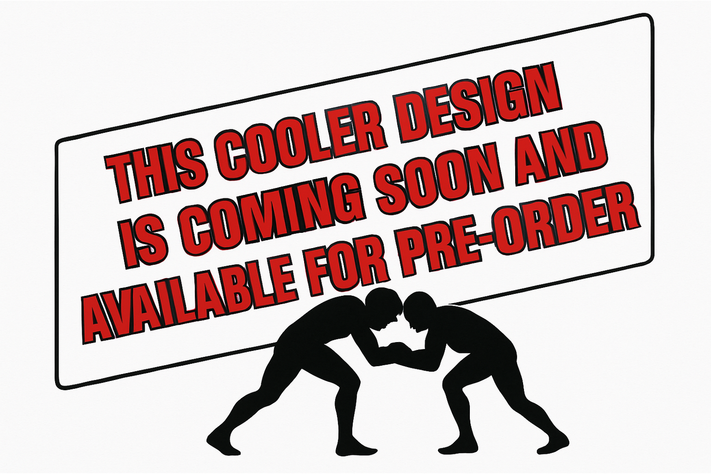 Wrestling Cooler